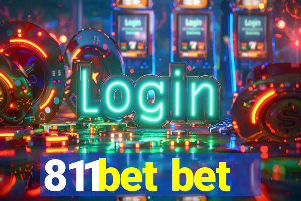 811bet bet